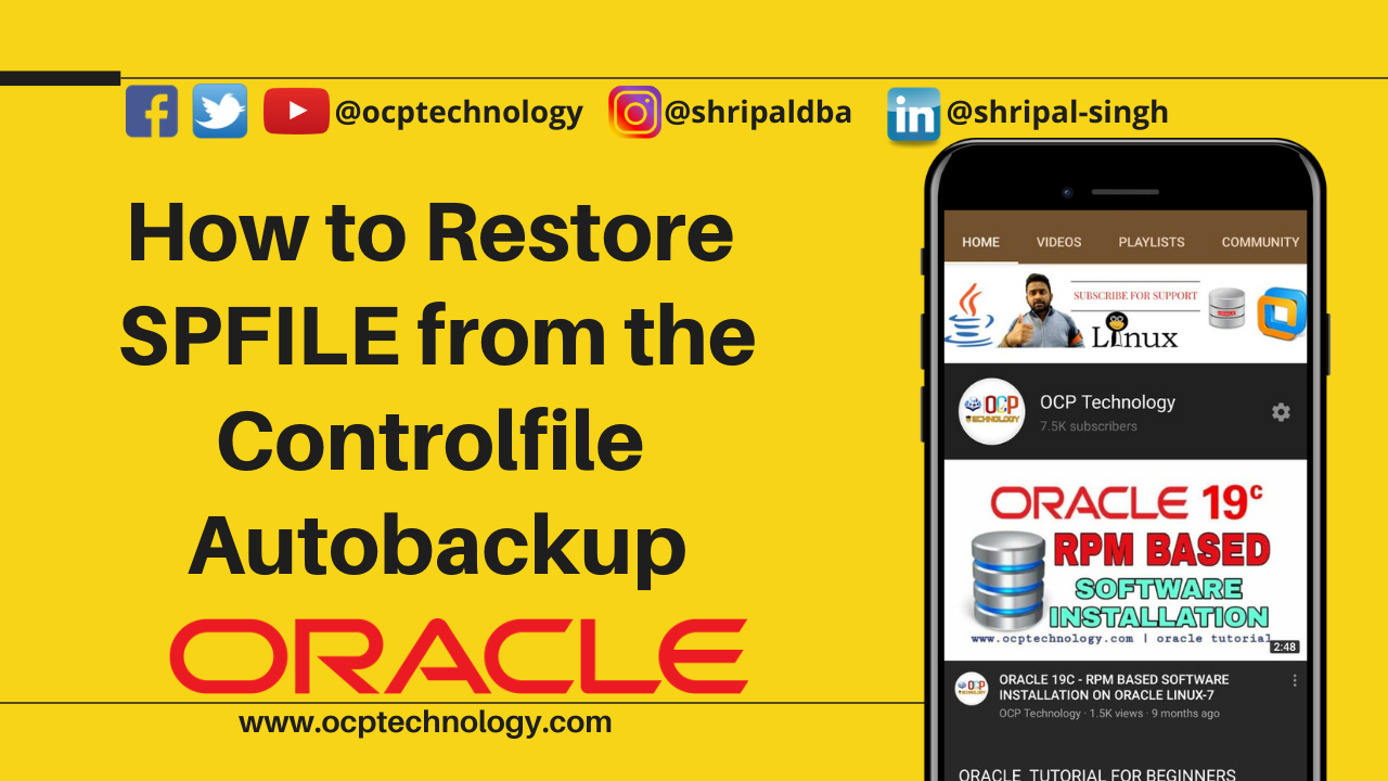 Restore the SPFILE from the controlfile Autobackup